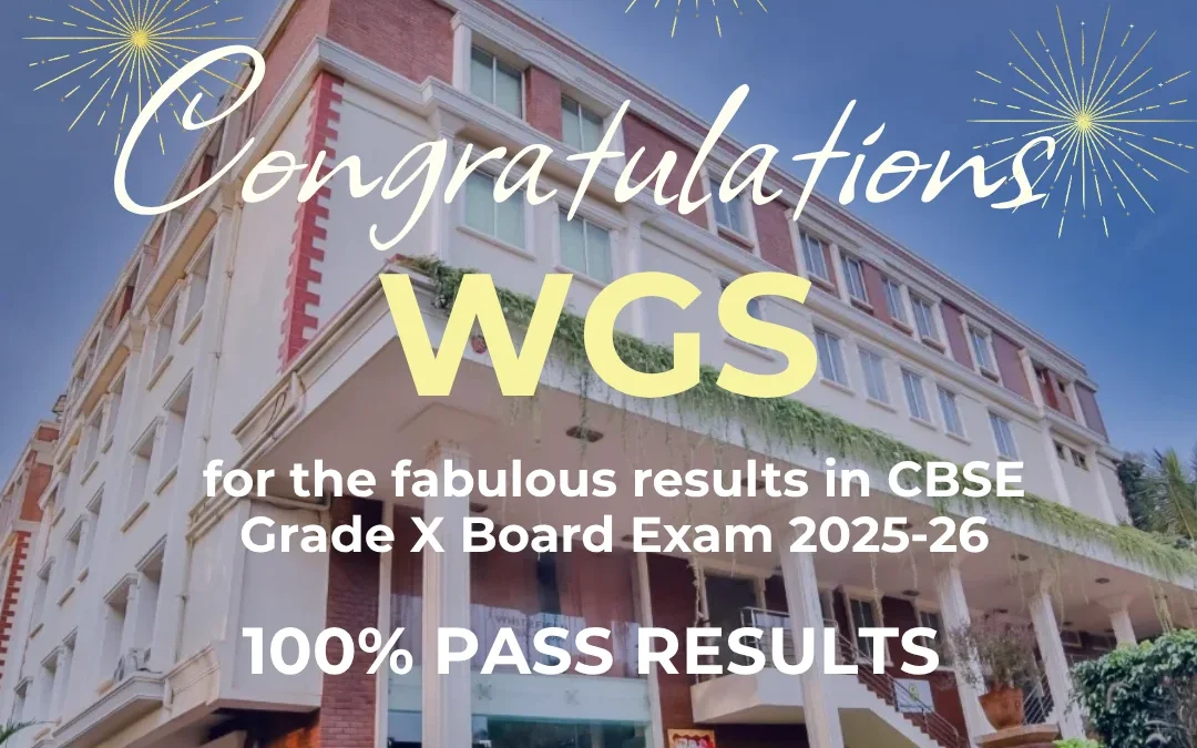 WGS Grade X CBSE Results 2025 26